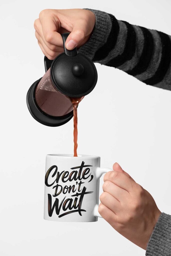Create, Don’t Wait Design 3