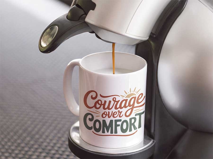 Courage Over Comfort Design 1