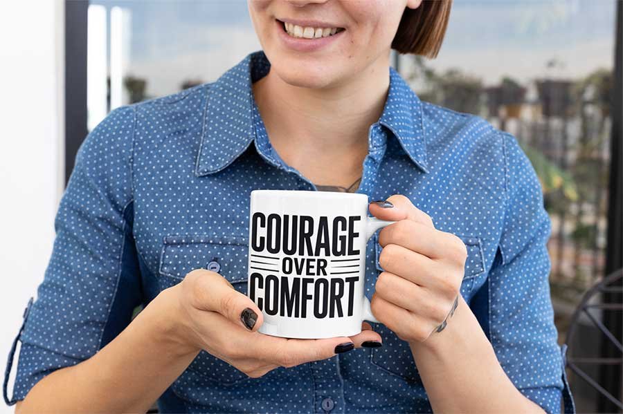 Courage Over Comfort Design 3