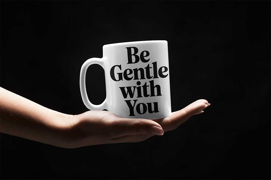 Be Gentle With You Design 3