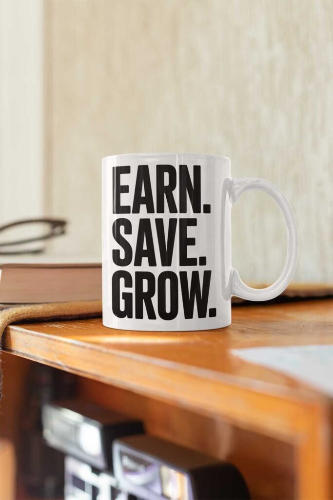 Earn. Save. Grow. Design 3